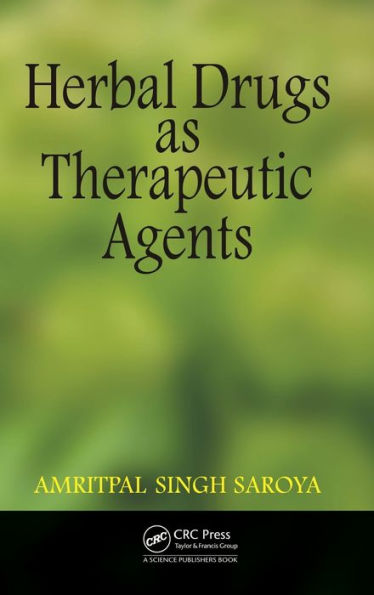 Herbal Drugs As Therapeutic Agents