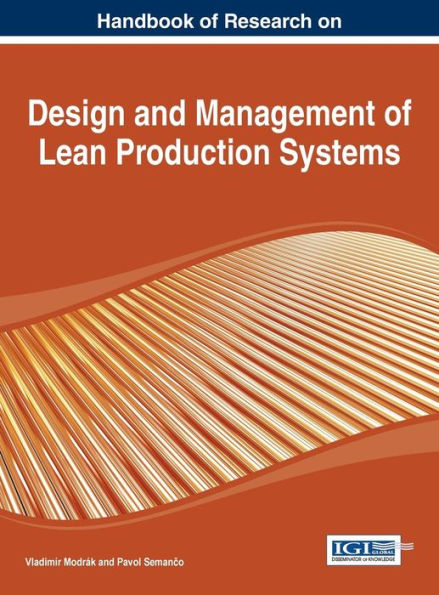 Handbook Of Research On Design And Management Of Lean Production Systems