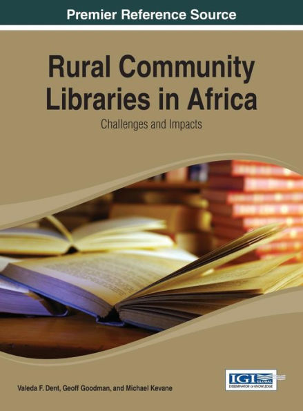 Rural Community Libraries In Africa: Challenges And Impacts