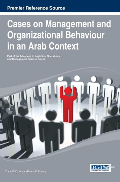 Cases On Management And Organizational Behavior In An Arab Context )