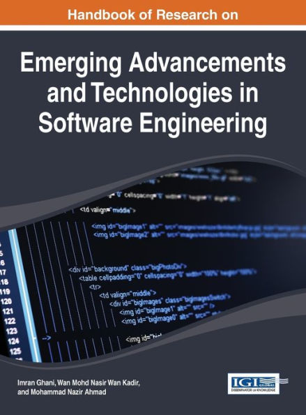 Handbook Of Research On Emerging Advancements And Technologies In Software Engineering
