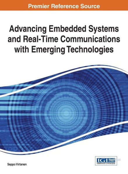 Advancing Embedded Systems And Real-Time Communications With Emerging Technologies
