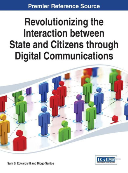 Revolutionizing The Interaction Between State And Citizens Through Digital Communications