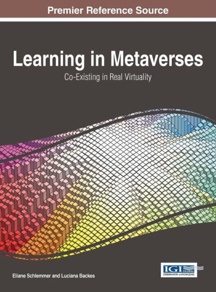 Learning In Metaverses: Co-Exisitng In Real Virtuality