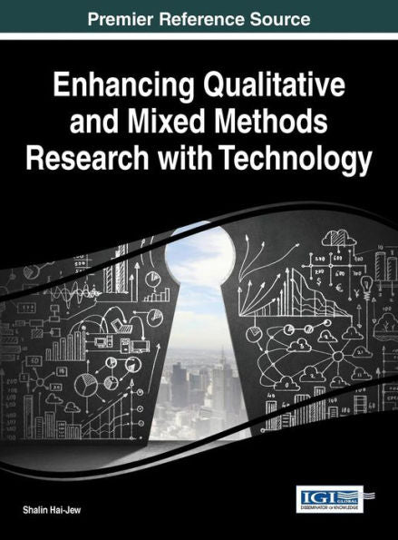 Enhancing Qualitative And Mixed Methods Research With Technology