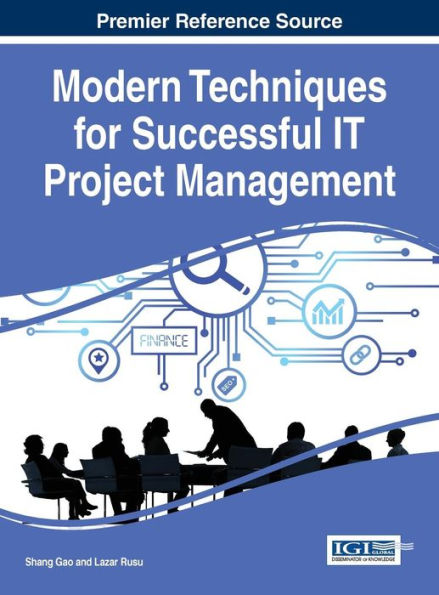 Modern Techniques For Successful It Project Management