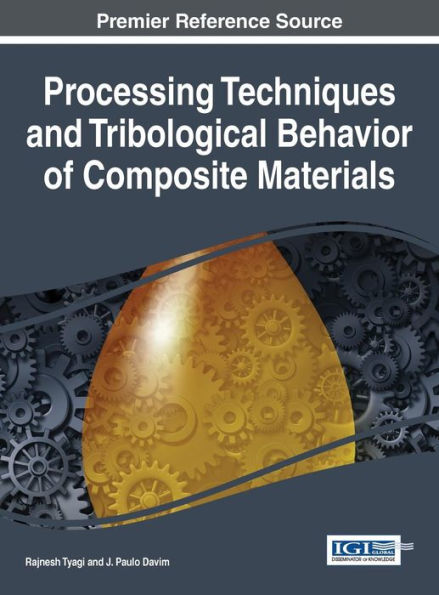 Processing Techniques And Tribological Behavior Of Composite Materials
