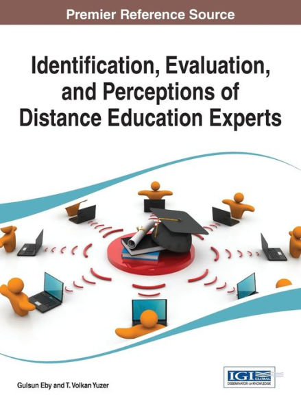 Identification, Evaluation, And Perceptions Of Distance Education Experts