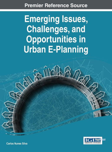 Emerging Issues, Challenges, And Opportunities In Urban E-Planning