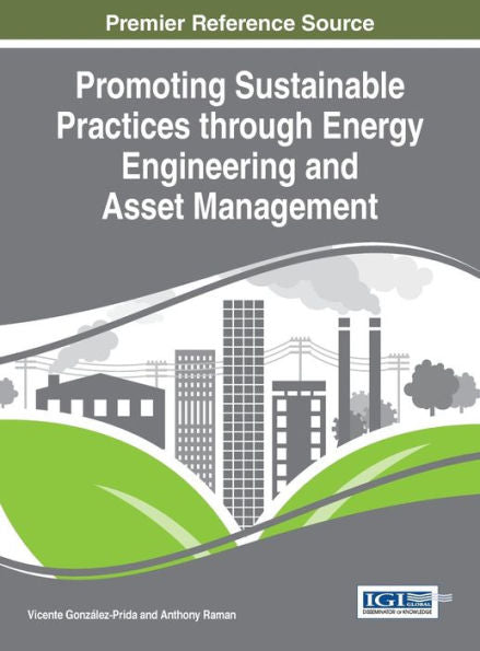 Promoting Sustainable Practices Through Energy Engineering And Asset Management