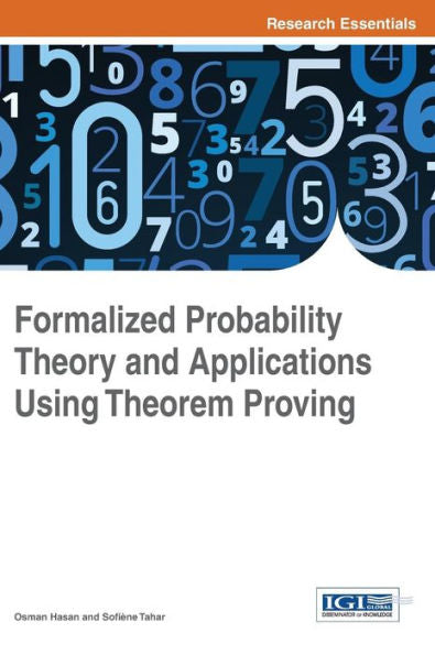 Formalized Probability Theory And Applications Using Theorem Proving