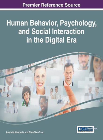 Human Behavior, Psychology, And Social Interaction In The Digital Era