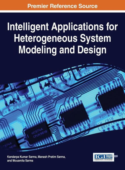 Intelligent Applications For Heterogeneous System Modeling And Design