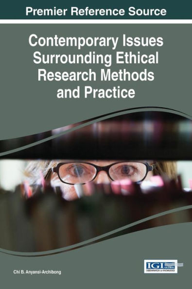 Contemporary Issues Surrounding Ethical Research Methods And Practice