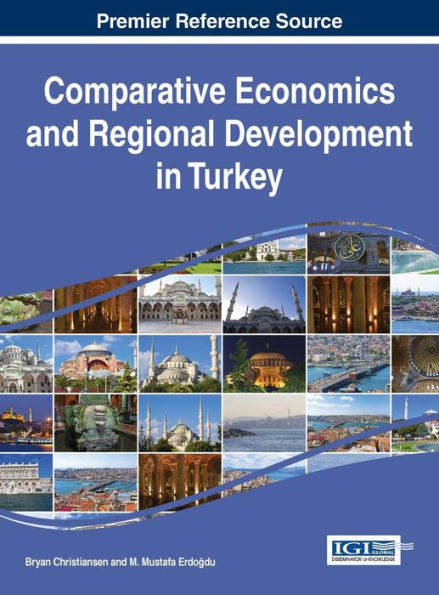 Comparative Economics And Regional Development In Turkey