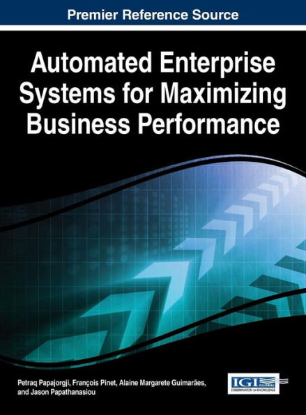 Automated Enterprise Systems For Maximizing Business Performance
