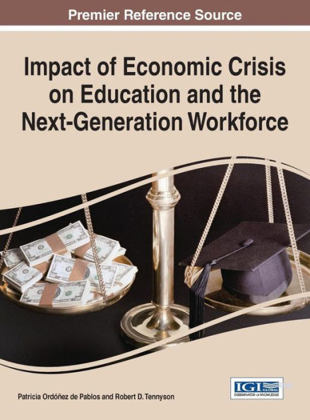 Impact Of Economic Crisis On Education And The Next-Generation Workforce
