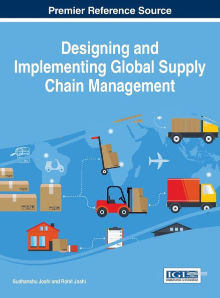 Designing And Implementing Global Supply Chain Management