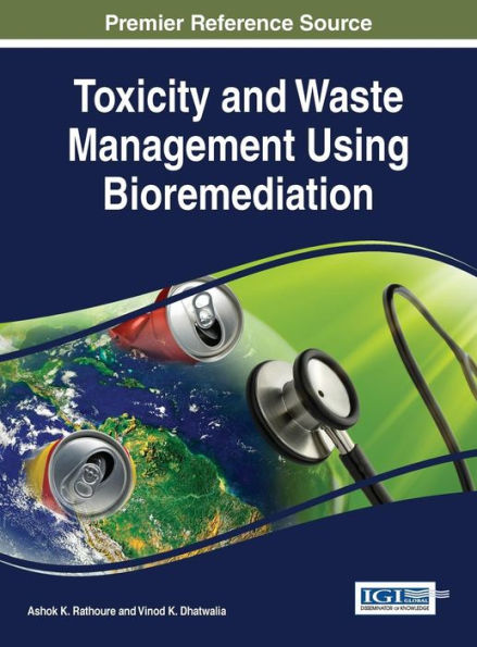 Toxicity And Waste Management Using Bioremediation