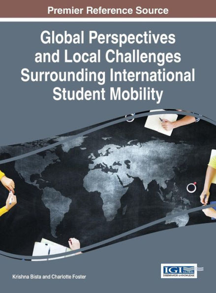 Global Perspectives And Local Challenges Surrounding International Student Mobility