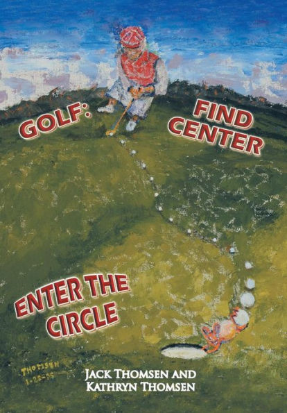 Golf: Find Center Enter The Circle