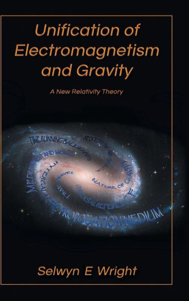 Unification Of Electromagnetism And Gravity: A New Relativity Theory