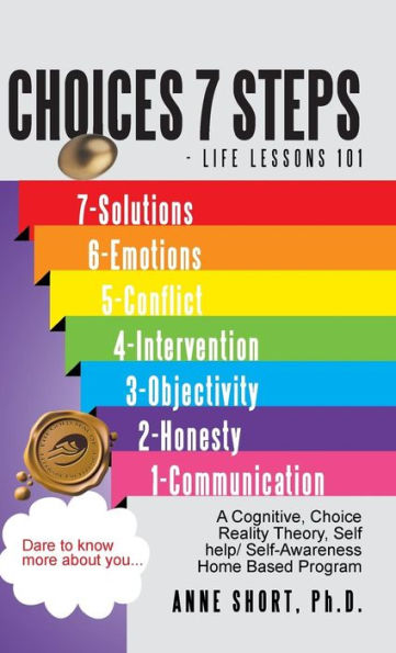 Choices 7 Steps Life Lessons 101