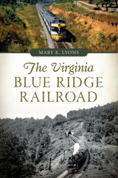 The Virginia Blue Ridge Railroad (Transportation)