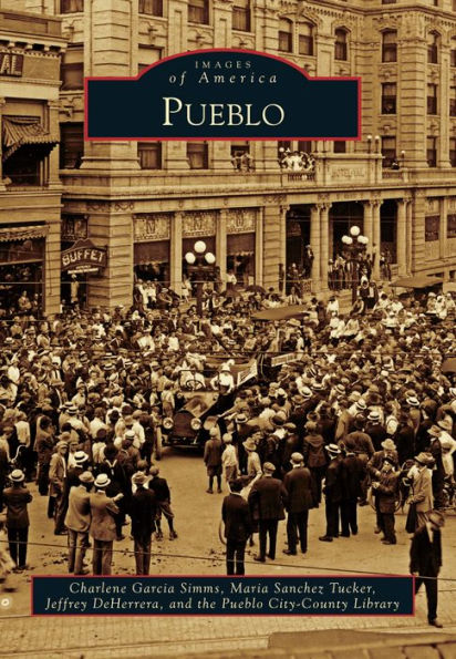 Pueblo (Images Of America)