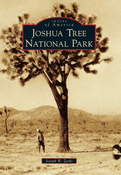 Joshua Tree National Park (Images Of America)