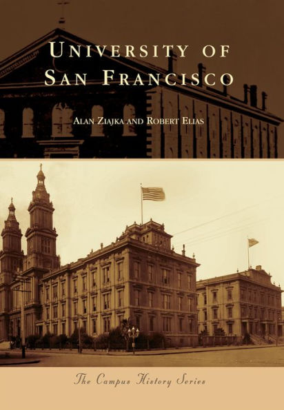 University Of San Francisco (Campus History)
