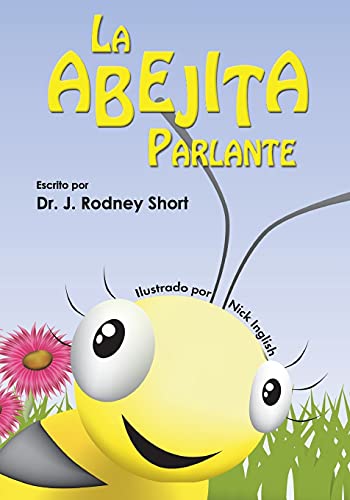 La Abejita Parlante (Spanish Edition)