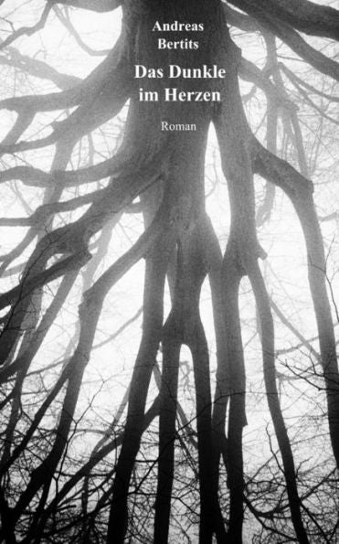 Das Dunkle Im Herzen (German Edition)