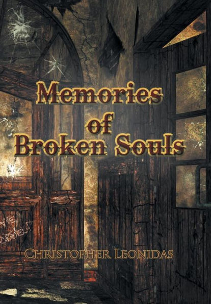 Memories Of Broken Souls