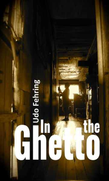 In The Ghetto