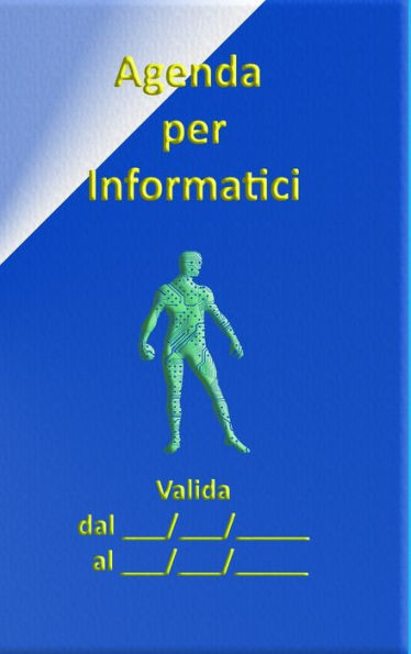 Agenda Per Informatici (Italian Edition)