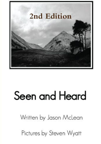 Seen And Heard