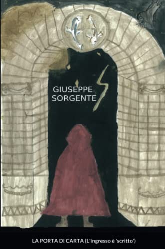 La Porta Di Carta (L'Ingresso ?ê 'scritto') (Italian Edition)