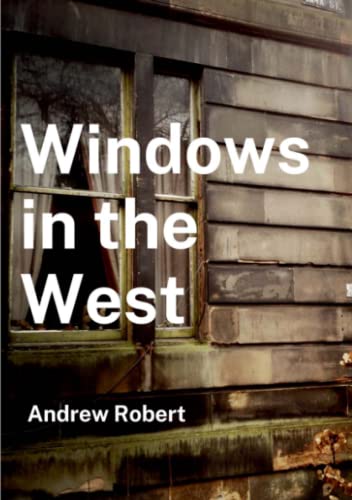 Windows In The West