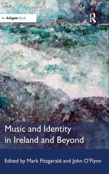 Music And Identity In Ireland And Beyond