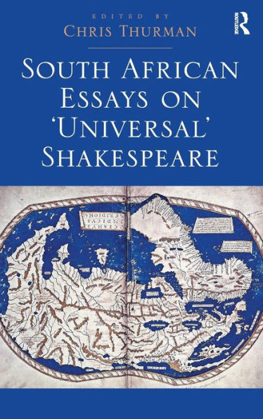 South African Essays On 'Universal' Shakespeare