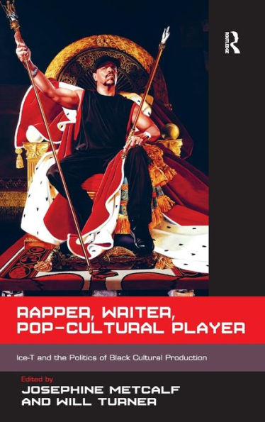 Rapper, Writer, Pop-Cultural Player: Ice-T And The Politics Of Black Cultural Production