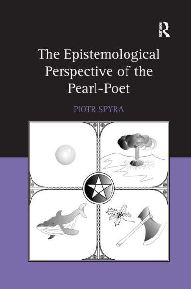 The Epistemological Perspective Of The Pearl-Poet