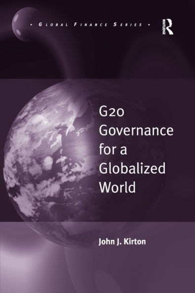 G20 Governance For A Globalized World (Global Finance)
