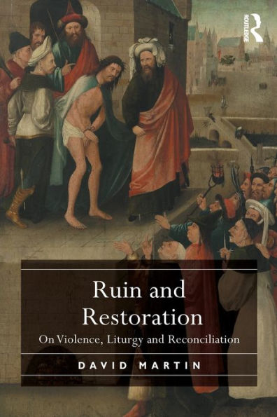Ruin And Restoration