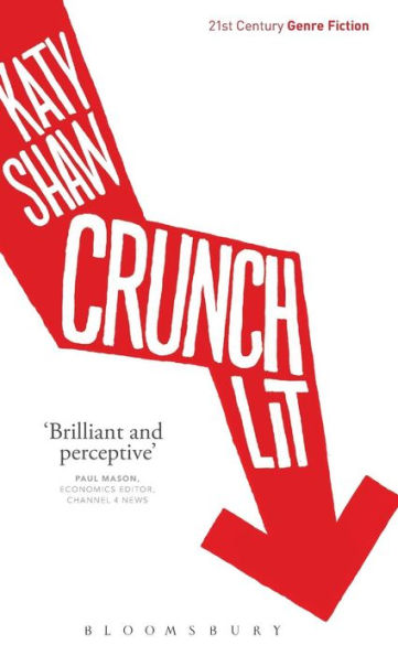 Crunch Lit (21St Century Genre Fiction)