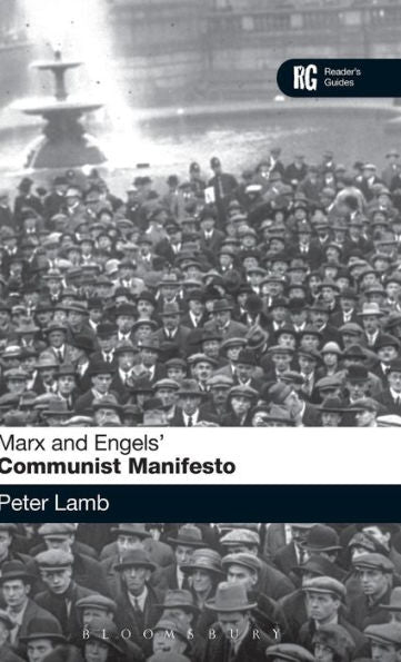 Marx And Engels' 'Communist Manifesto': A Reader's Guide (Reader's Guides)