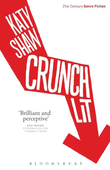Crunch Lit (21St Century Genre Fiction)