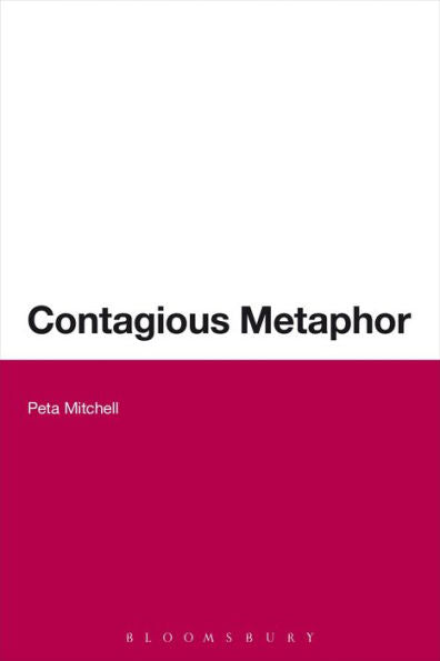 Contagious Metaphor