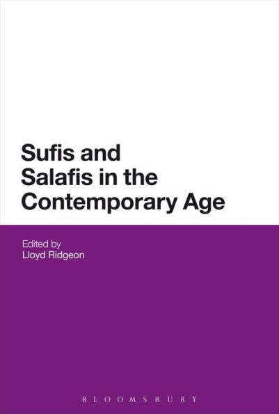 Sufis And Salafis In The Contemporary Age